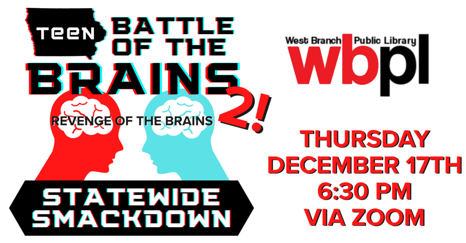 Teen Battle of the Brains 2 – West Branch Public Library